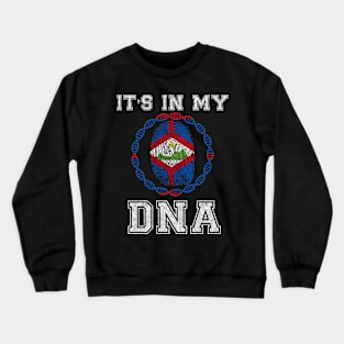 Saint Eustatius  It's In My DNA - Gift for Saint Eustatiuse From Saint Eustatius Crewneck Sweatshirt